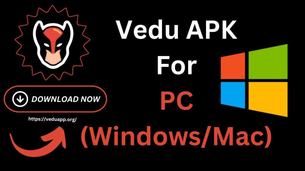 Vedu APK for PC