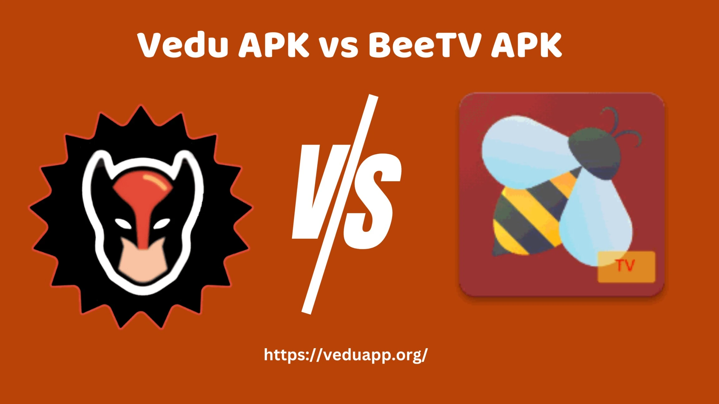 Vedu APK vs BeeTV APK